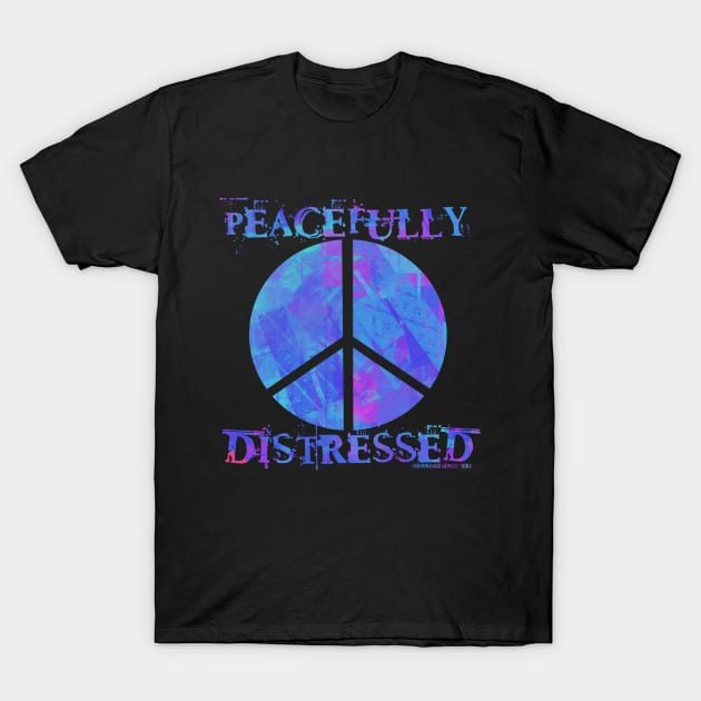 Peacefully Distressed T-Shirt by SherringenergyTeez